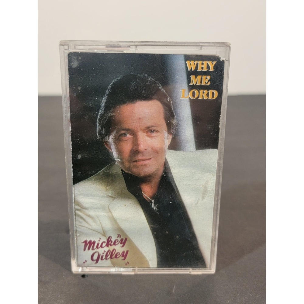 Mickey Gilley Why Me Lord Cassette